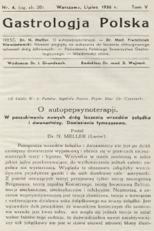 Gastrologja Polska. T.5, 1936, nr 4