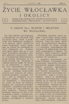 Życie Włocławka i Okolicy : miesięcznik poświęcony sprawom społecznym, ekonomicznym, oświatowym i artystycznym. R.2, 1927, nr 2