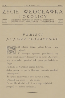 Życie Włocławka i Okolicy : miesięcznik poświęcony sprawom społecznym, ekonomicznym, oświatowym i artystycznym. R.2, 1927, nr 6