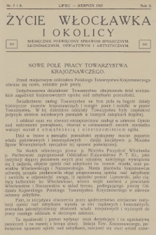 Życie Włocławka i Okolicy : miesięcznik poświęcony sprawom społecznym, ekonomicznym, oświatowym i artystycznym. R.2, 1927, nr 7-8
