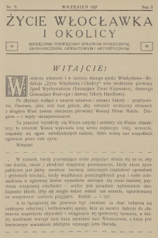 Życie Włocławka i Okolicy : miesięcznik poświęcony sprawom społecznym, ekonomicznym, oświatowym i artystycznym. R.2, 1927, nr 9