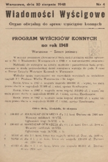 Wiadomości Wyścigowe : organ oficjalny do spraw wyścigów konnych. 1948, nr 4