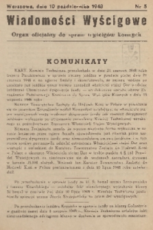 Wiadomości Wyścigowe : organ oficjalny do spraw wyścigów konnych. 1948, nr 5