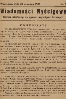 Wiadomości Wyścigowe : organ oficjalny do spraw wyścigów konnych. 1949, nr 3