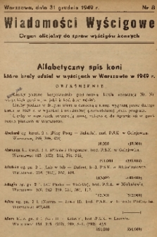 Wiadomości Wyścigowe : organ oficjalny do spraw wyścigów konnych. 1949, nr 8