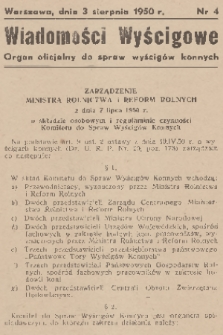 Wiadomości Wyścigowe : organ oficjalny do spraw wyścigów konnych. 1950, nr 4