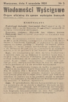 Wiadomości Wyścigowe : organ oficjalny do spraw wyścigów konnych. 1951, nr 5