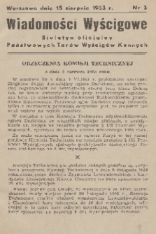 Wiadomości Wyścigowe : biuletyn oficjalny Państwowych Torów Wyścigów Konnych. 1953, nr 3