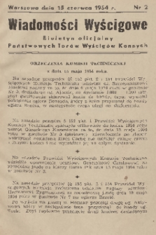 Wiadomości Wyścigowe : biuletyn oficjalny Państwowych Torów Wyścigów Konnych. 1954, nr 2