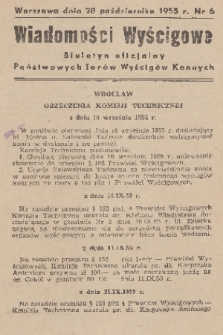Wiadomości Wyścigowe : biuletyn oficjalny Państwowych Torów Wyścigów Konnych. 1955, nr 6