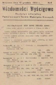 Wiadomości Wyścigowe : biuletyn oficjalny Państwowych Torów Wyścigów Konnych. 1955, nr 9