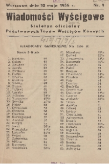 Wiadomości Wyścigowe : biuletyn oficjalny Państwowych Torów Wyścigów Konnych. 1956, nr 1