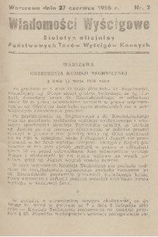 Wiadomości Wyścigowe : biuletyn oficjalny Państwowych Torów Wyścigów Konnych. 1956, nr 2