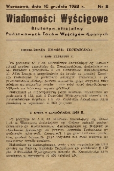 Wiadomości Wyścigowe : biuletyn oficjalny Państwowych Torów Wyścigów Konnych. 1958, nr 8