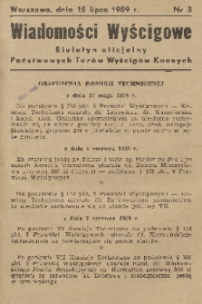 Wiadomości Wyścigowe : biuletyn oficjalny Państwowych Torów Wyścigów Konnych. 1959, nr 3