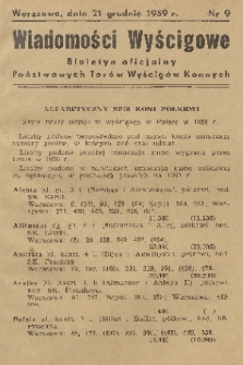 Wiadomości Wyścigowe : biuletyn oficjalny Państwowych Torów Wyścigów Konnych. 1959, nr 9