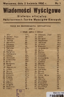 Wiadomości Wyścigowe : biuletyn oficjalny Państwowych Torów Wyścigów Konnych. 1960, nr 1