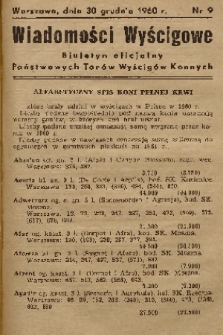 Wiadomości Wyścigowe : biuletyn oficjalny Państwowych Torów Wyścigów Konnych. 1960, nr 9