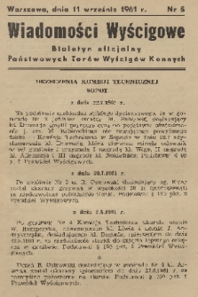 Wiadomości Wyścigowe : biuletyn oficjalny Państwowych Torów Wyścigów Konnych. 1961, nr 5