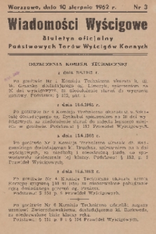 Wiadomości Wyścigowe : biuletyn oficjalny Państwowych Torów Wyścigów Konnych. 1962, nr 3