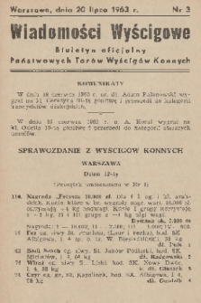 Wiadomości Wyścigowe : biuletyn oficjalny Państwowych Torów Wyścigów Konnych. 1963, nr 3