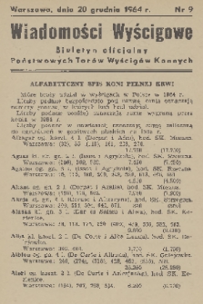 Wiadomości Wyścigowe : biuletyn oficjalny Państwowych Torów Wyścigów Konnych. 1964, nr 9