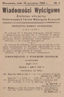 Wiadomości Wyścigowe : biuletyn oficjalny Państwowych Torów Wyścigów Konnych. 1965, nr 4