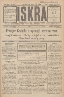 Iskra : dziennik polityczny, społeczny, gospodarczy i literacki. R.16 (1925), nr 67