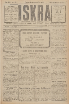 Iskra : dziennik polityczny, społeczny, gospodarczy i literacki. R.16 (1925), nr 83