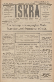 Iskra : dziennik polityczny, społeczny, gospodarczy i literacki. R.16 (1925), nr 95