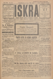 Iskra : dziennik polityczny, społeczny, gospodarczy i literacki. R.16 (1925), nr 133