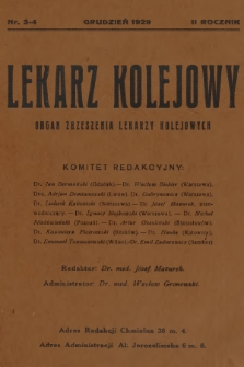 Lekarz Kolejowy : organ Zrzeszenia Lekarzy Kolejowych. R.2, 1929, nr 3-4