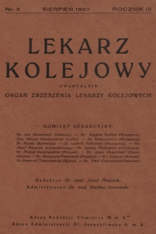 Lekarz Kolejowy : organ Zrzeszenia Lekarzy Kolejowych. R.3, 1930, nr 3