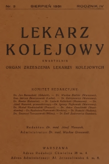 Lekarz Kolejowy : organ Zrzeszenia Lekarzy Kolejowych. R.4, 1931, nr 3