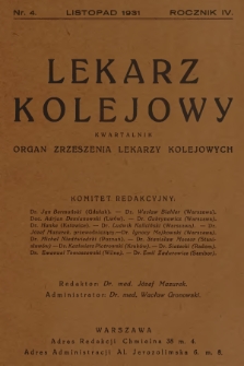 Lekarz Kolejowy : organ Zrzeszenia Lekarzy Kolejowych. R.4, 1931, nr 4