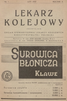 Lekarz Kolejowy : organ Stowarzyszenia Lekarzy Kolejowych Rzeczypospolitej Polskiej. R.10, 1937, nr 1