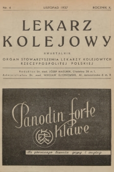 Lekarz Kolejowy : organ Stowarzyszenia Lekarzy Kolejowych Rzeczypospolitej Polskiej. R.10, 1937, nr 4