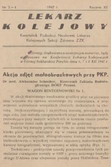 Lekarz Kolejowy : kwartalnik Podsekcji Naukowej Lekarzy Kolejowych Sekcji Zdrowia ZZK. R.12, 1947, nr 3-4