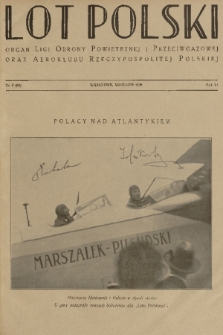 Lot Polski : organ Ligi Obrony Powietrznej i Przeciwgazowej oraz Aeroklubu Rzeczypospolitej Polskiej. R. 6, 1928, nr 9