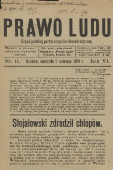 Prawo Ludu : organ Polskiej Partyi Socyalno-Demokratycznej. R.6, 1901, nr 11