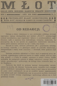 Młot : organ Centr. Zrzeszenia Klasowych Związków Zawodowych. R.1, 1929, nr 1