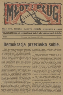 Młot i Pług : organ Centr. Zrzeszenia Klasowych Związków Zawodowych w Polsce. R.1, 1929, nr 14