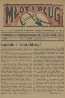 Młot i Pług : organ Centr. Zrzeszenia Klasowych Związków Zawodowych w Polsce. R.1, 1929, nr 21