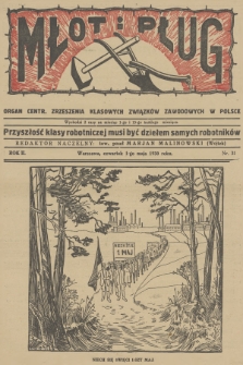 Młot i Pług : organ Centr. Zrzeszenia Klasowych Związków Zawodowych w Polsce. R.2, 1930, nr 31