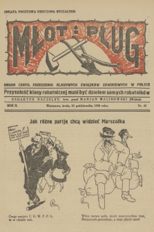 Młot i Pług : organ Centr. Zrzeszenia Klasowych Związków Zawodowych w Polsce. R.2, 1930, nr 42