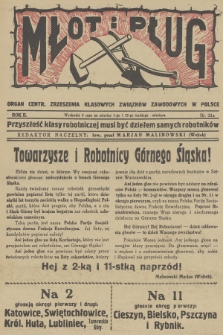 Młot i Pług : organ Centr. Zrzeszenia Klasowych Związków Zawodowych w Polsce. R.2, 1930, nr 31a