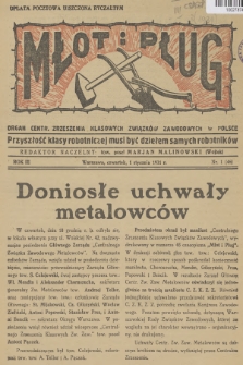 Młot i Pług : organ Centr. Zrzeszenia Klasowych Związków Zawodowych w Polsce. R.3, 1931, nr 1