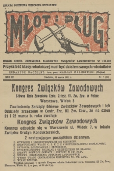 Młot i Pług : organ Centr. Zrzeszenia Klasowych Związków Zawodowych w Polsce. R.3, 1931, nr 6