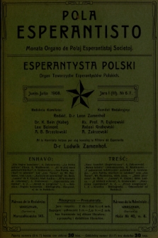 Pola Esperantisto : monata organo de Polaj Esperantistaj Societoj = Esperantysta Polski : organ Towarzystw Esperantystów Polskich. J.3, 1908, nro 6-7