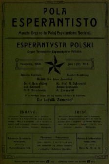 Pola Esperantisto : monata organo de Polaj Esperantistaj Societoj = Esperantysta Polski : organ Towarzystw Esperantystów Polskich. J.3, 1908, nro 11